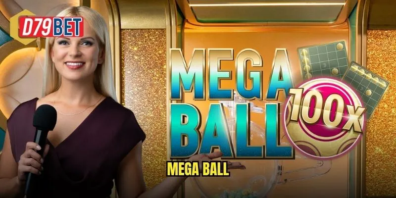 Bùng Nổ Cá Cược Mega Ball Sôi Động Trên d79bet 1 Mega Ball