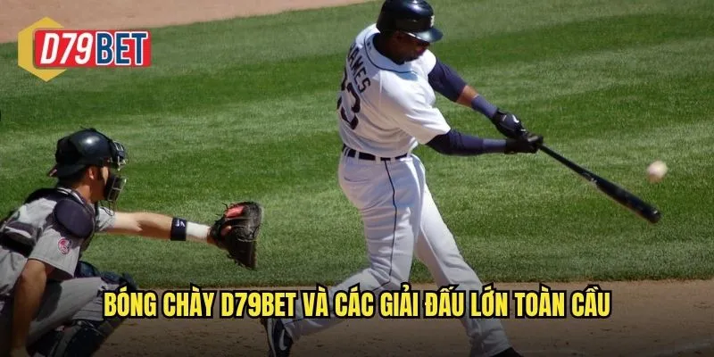 Sôi Động Cùng Cá Cược Bóng Chày Trực Tuyến Trên d79bet 2 Bóng chày d79bet và các giải đấu lớn toàn cầu